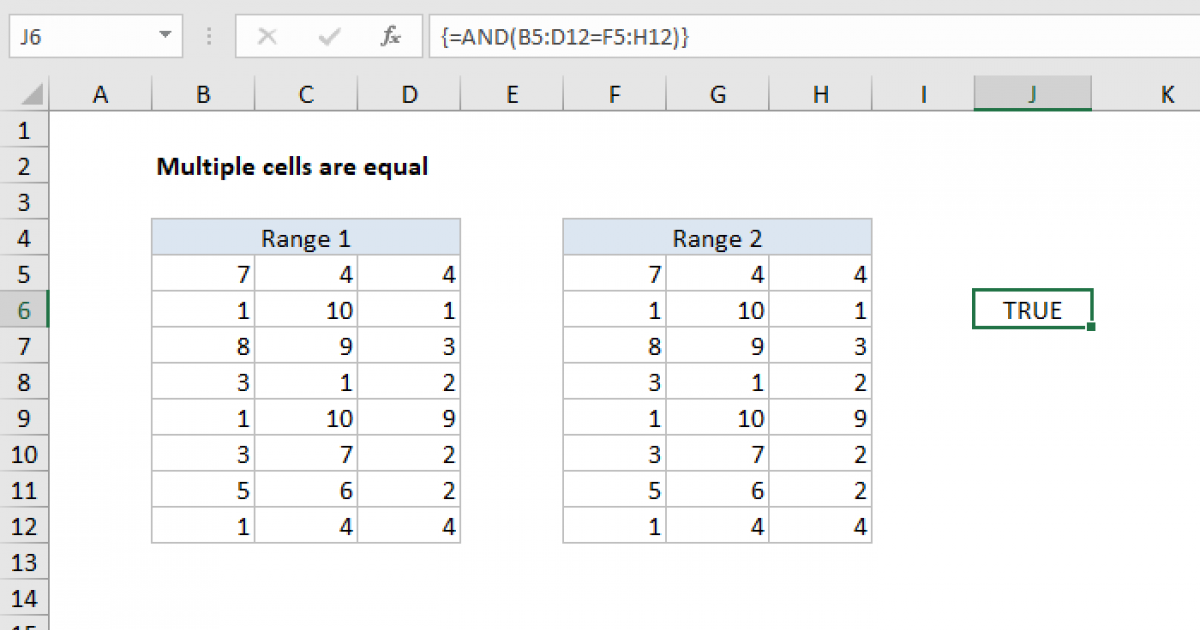 Multiple cells are equal Excel formula Exceljet